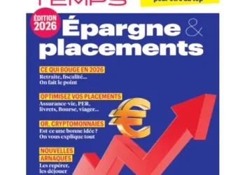 Épargne 2026 : Les meilleurs placements pour optimiser votre argent